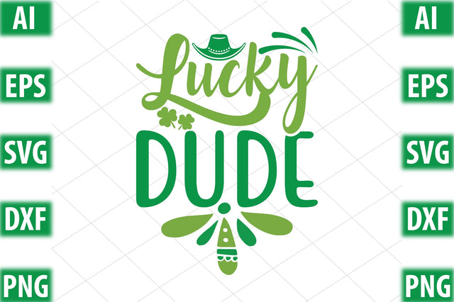 Lucky dude SVG SVGista 