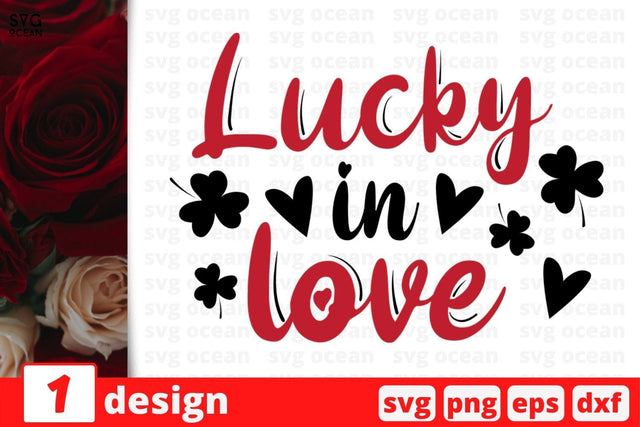 Lucky in love SVG SvgOcean 