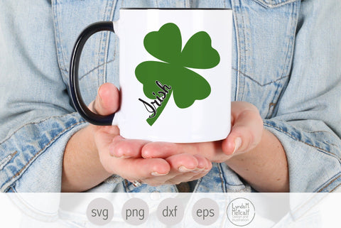 Lucky Irish Shamrock SVG, St Patricks Day SVG SVG Lynda M Metcalf 