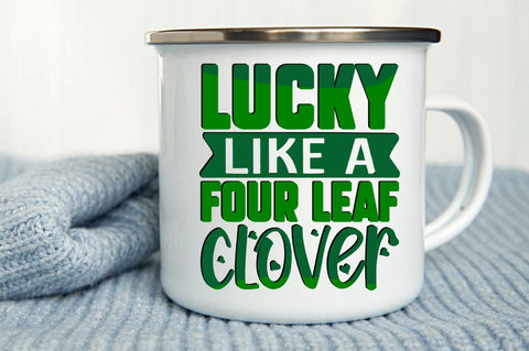 Lucky like a four leaf clover SVG Designangry 