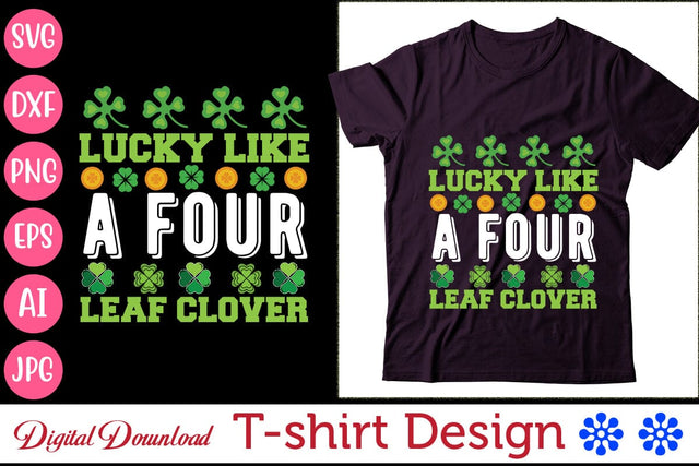 lucky like a four leaf clover SVG Newmockups 