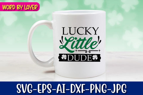 Lucky Little Dude Svg SVG Blessedprint 