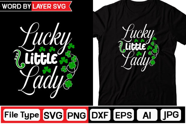 Lucky Little Lady SVG Cut File SVGs,Quotes and Sayings,Food & Drink,On Sale, Print & Cut SVG DesignPlante 503 