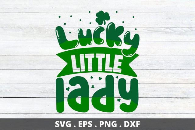 Lucky little lady SVG Designangry 