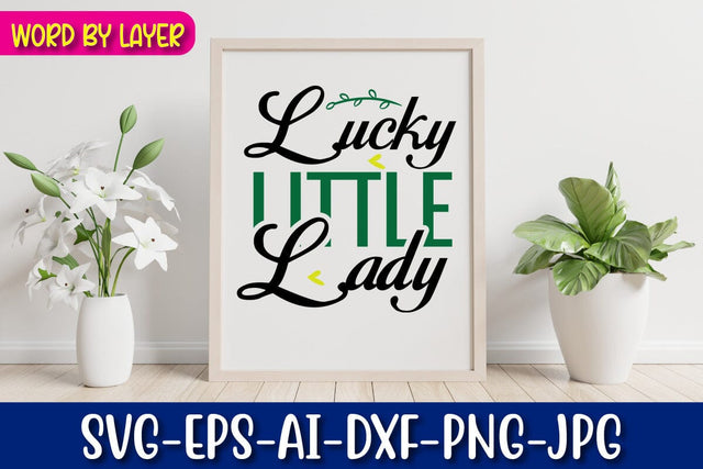 Lucky Little Lady Svg SVG Blessedprint 