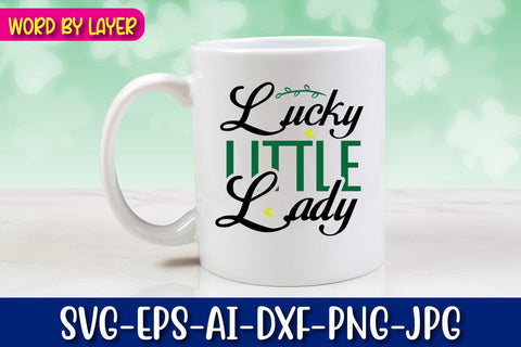 Lucky Little Lady Svg SVG Blessedprint 