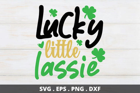 Lucky little lassie SVG Designangry 