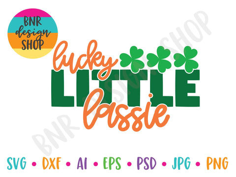 Lucky Little Lassie SVG SVG BNRDesignShop 
