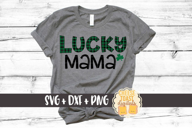 Lucky Mama - Buffalo Plaid - St. Patrick's Day SVG PNG DXF Cut Files SVG Cheese Toast Digitals 