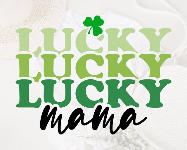 Lucky Mama svg, St. Patrick's Day Mama svg, Mama Png, St Patrick’s Day Svg, Shamrock Svg, Lucky Mama Svg, Irish svg, Lucky mom Svg, png dxf SVG Fauz 