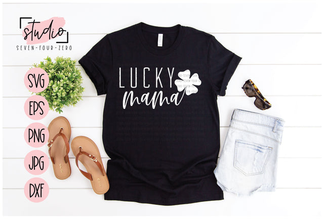 Lucky Mama SVG Studio Seven-Four-Zero 