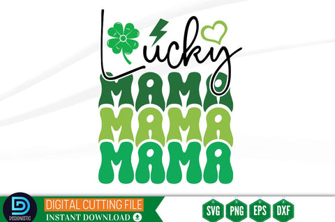 Lucky mama SVG SVG DESIGNISTIC 