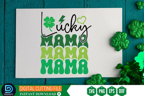Lucky mama SVG SVG DESIGNISTIC 