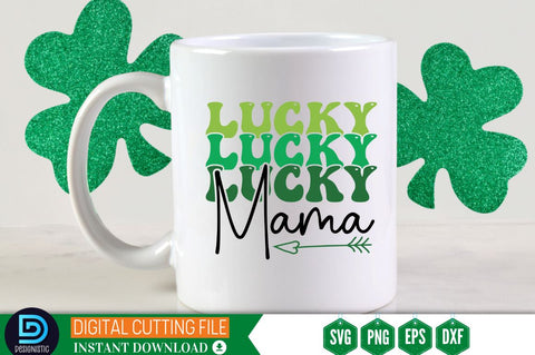 Lucky mama SVG SVG DESIGNISTIC 