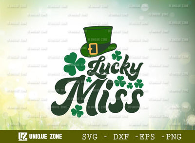 Lucky Miss | Happy St Patrick’s Day | Shamrock | T-shirt Design SVG Unique Zone 