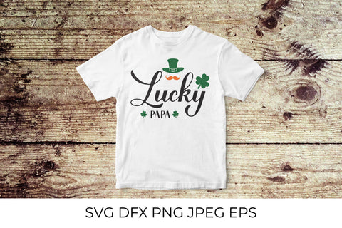 Lucky papa. Funny St. Patricks day quote SVG LaBelezoka 