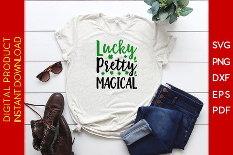 Lucky Pretty Magical St Patrick's Day SVG PNG PDF Cut File SVG Creativedesigntee 