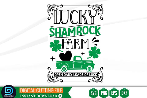 lucky Shamrock farm open daily loads of luck SVG SVG DESIGNISTIC 