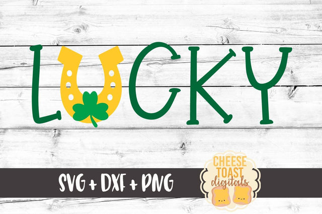 Lucky SVG Cheese Toast Digitals 