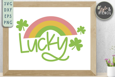Lucky SVG - St Patricks Day - Rainbow SVG Style and Stencil 