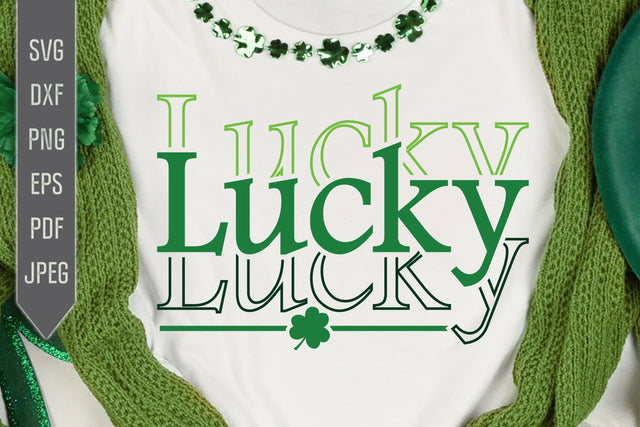 Lucky Svg. Three Times Lucky Svg. Funny St. Patrick's Day Svg. Lucky Svg. Irish Svg. Clover Svg. St Patrick's Dxf, eps, png, jpg pdf SVG Mint And Beer Creations 
