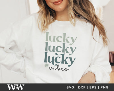Lucky VIbes SVG | St. Patrick's SVG SVG Wood And Walt 