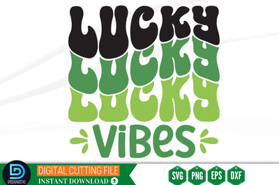 Lucky vibes SVG SVG DESIGNISTIC 
