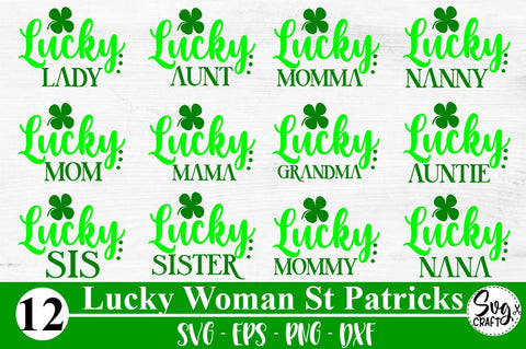 Lucky Woman St Patricks Day Quote Bundle Svg Dxf Eps Png SVG Svgcraft 