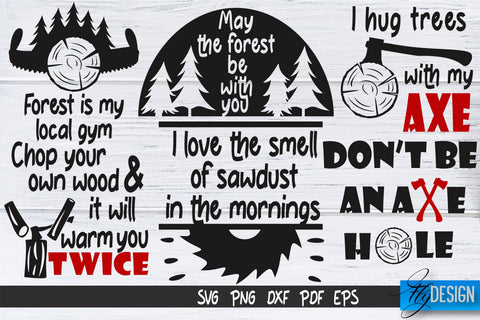 Lumberjack SVG Bundle | Funny Quotes Svg SVG Fly Design 