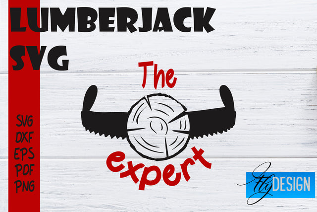 Lumberjack SVG | Funny Quotes SVG SVG Fly Design 