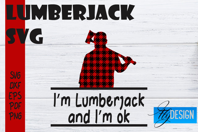 Lumberjack SVG | Funny Quotes SVG SVG Fly Design 