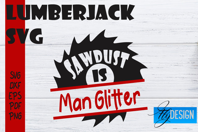Lumberjack SVG | Funny Quotes SVG SVG Fly Design 