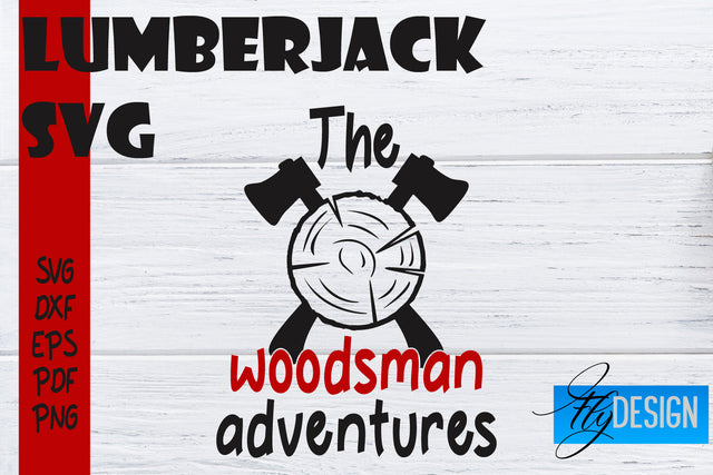Lumberjack SVG | Funny Quotes SVG SVG Fly Design 