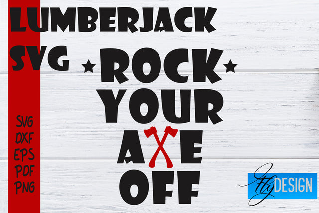 Lumberjack SVG | Funny Quotes SVG SVG Fly Design 