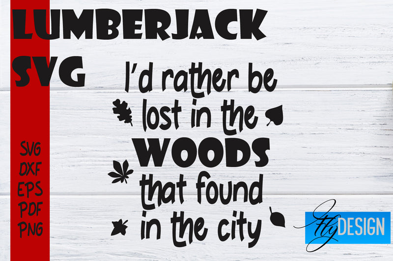 Lumberjack SVG | Funny Quotes SVG SVG Fly Design 
