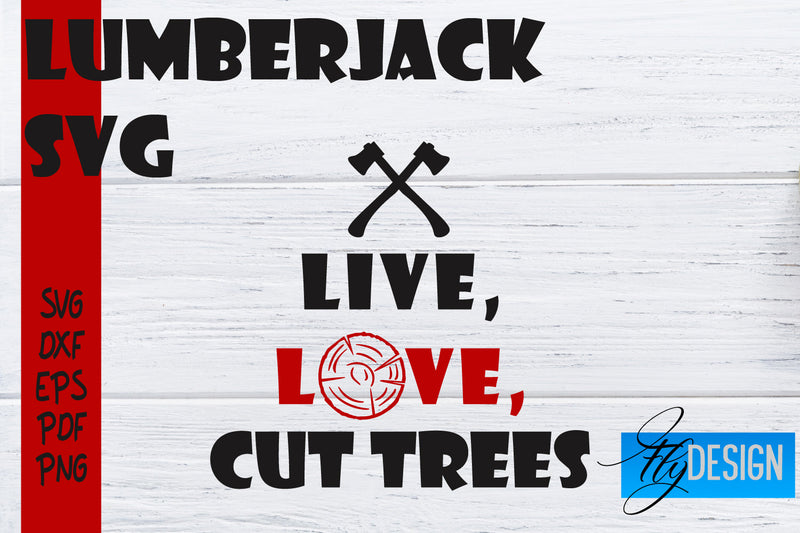 Lumberjack SVG | Funny Quotes SVG SVG Fly Design 