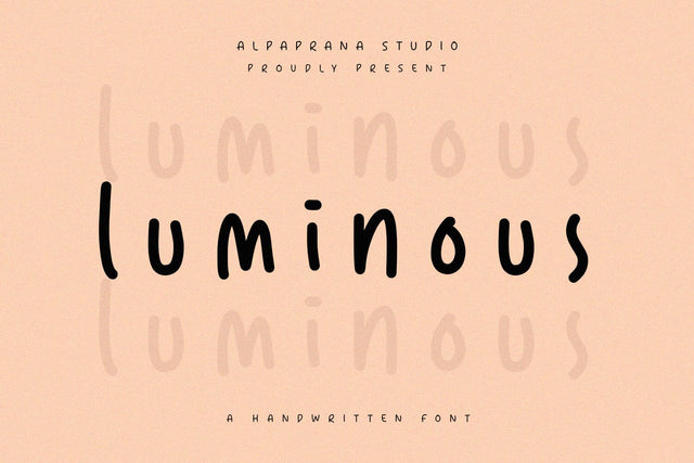 Luminous - Handwritten Font Font Alpaprana Studio 