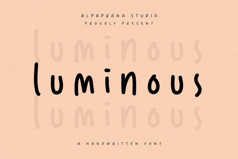 Luminous - Handwritten Font Font Alpaprana Studio 