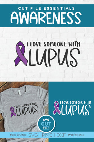 Lupus awareness svg-love someone SVG SVG Cut File 