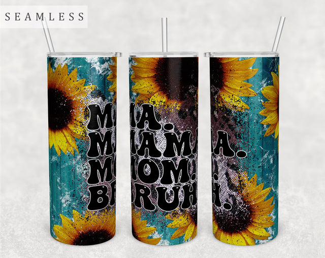 Ma Mama Mom Bruh Tumbler Wrap, 20 Oz Skinny Tumbler Sublimation Design, Seamless Funny Mom Tumbler PNG, Mother's Day Tumbler Wrap Sublimation HappyDesignStudio 