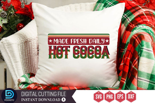 Made fresh daily hot cocoa SVG, Made fresh daily hot cocoa SVG DESIGNISTIC 