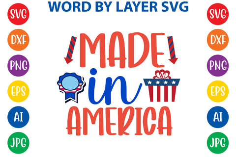 Made In America, 4th Of July SVG Design SVG Rafiqul20606 