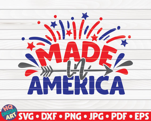 Made in America SVG | 4th of July quote SVG HQDigitalArt 