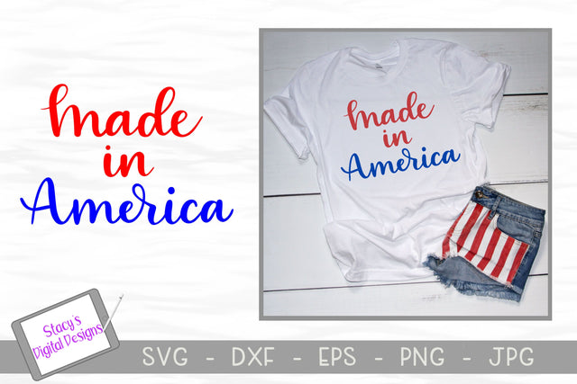 Made in America SVG - Patriotic SVG File - handlettered SVG Stacy's Digital Designs 