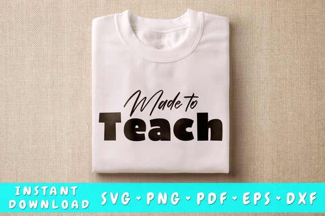 Made To Teach SVG SVG HappyDesignStudio 
