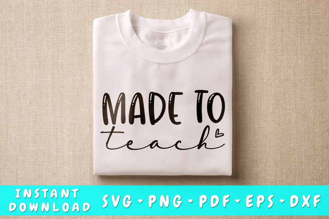 Made To Teach SVG SVG HappyDesignStudio 