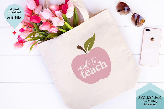 Made To Teach - Teacher Appreciation SVG Cut File SVG Lettershapes 