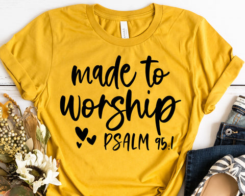 Made To Worship - Psalm SVG - Bible Verse SVG SVG She Shed Craft Store 