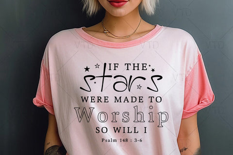 Made To Worship Svg Png Files, If The Stars Were Made To Worship Svg, So Will I Svg, Christian Svg, Bible Verse Svg, Christian Shirt Svg, Faith Svg SVG DesignDestine 