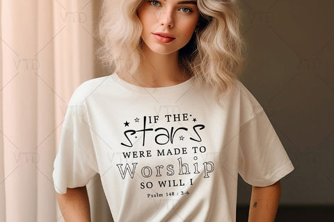 Made To Worship Svg Png Files, If The Stars Were Made To Worship Svg, So Will I Svg, Christian Svg, Bible Verse Svg, Christian Shirt Svg, Faith Svg SVG DesignDestine 
